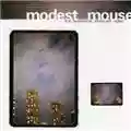 Modest Mouse The Lonesome Crowded West