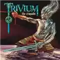 Trivium The Crusade