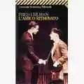Fred Uhlman L'Amico Ritrovato