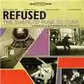 Refused The Shape Of Punk To Come