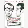 Woody Allen Prendi I Soldi E Scappa