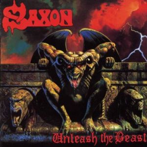 Saxon Unleash The Beast - Champions Of Rock Saxon Unleash The Beast - Champions Of Rock