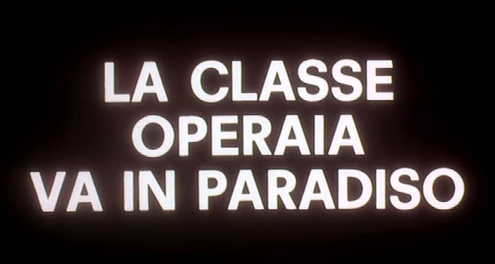 La Classe Operaia Va In Paradiso Frasi