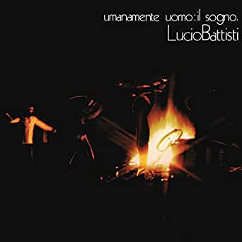 Umanamente uomo: il sogno Album Art