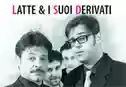 Latte & i suoi derivati