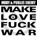 Moby & Public Enemy