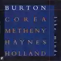 Pat Metheny, Gary Burton, Chick Corea, Roy Haynes, Dave Holland