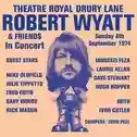 Robert Wyatt & Friends