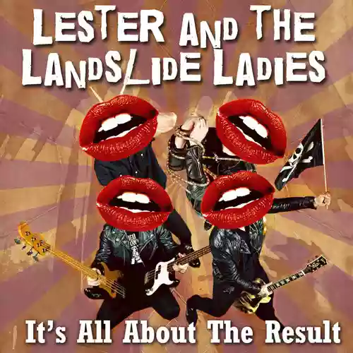 Lester and the Landslide Ladies