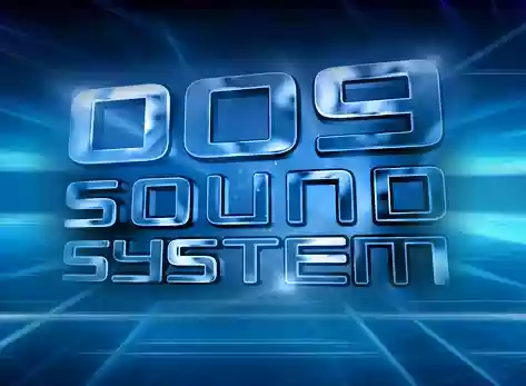 009 Sound System