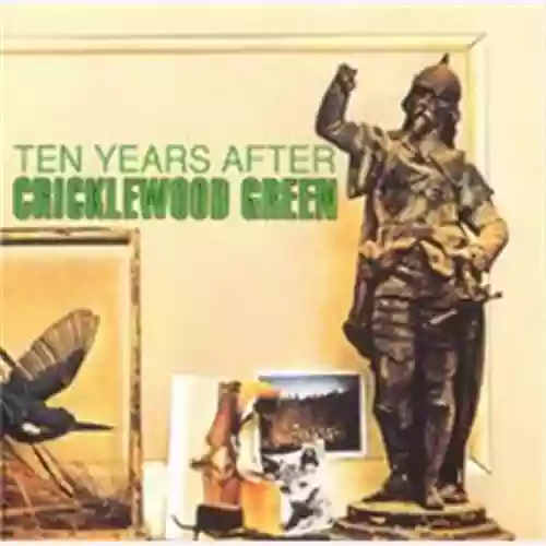Cover Ten Years After - Cricklewood Green