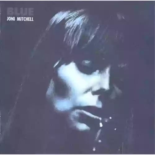 Copertina di Joni Mitchell: Blue