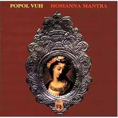 Cover Popol Vuh - Hosianna Mantra