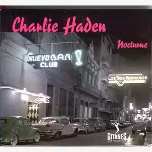 Copertina di Charlie Haden: Nocturne
