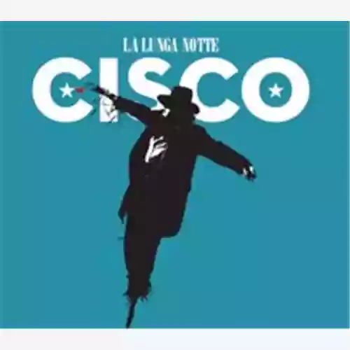 Cover Cisco - La lunga notte