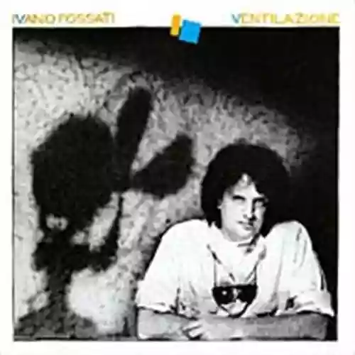Copertina di Ivano Fossati: Ventilazione