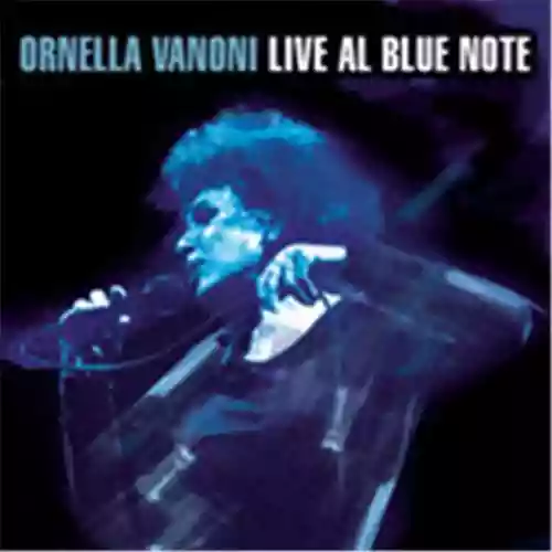 Copertina di Ornella Vanoni: Live At Blue Note