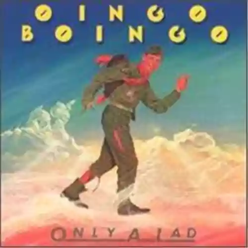 Copertina di Oingo Boingo: Only A Lad