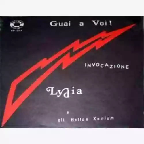 Copertina di Lydia e gli Hellua Xenium: Guai a voi! / Invocazione