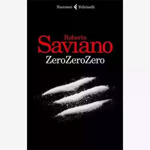 Copertina di Roberto Saviano: Zero Zero Zero