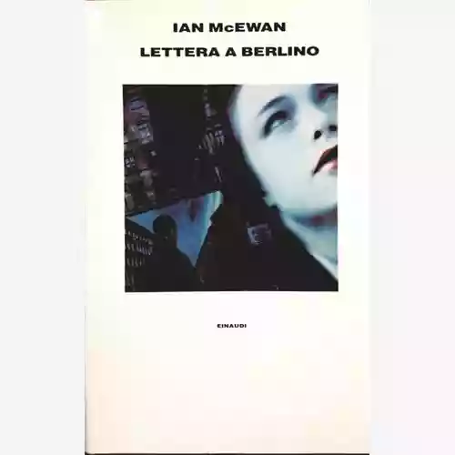 Copertina di Ian McEwan: Lettera a Berlino