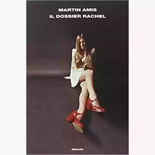 Copertina di Martin Amis: Il Dossier Rachel