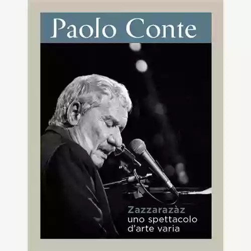 Copertina di Paolo Conte: Zazzarazàz - Uno spettacolo d'arte varia