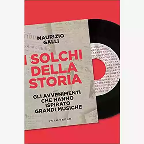 Copertina di Maurizio Galli: I solchi della storia