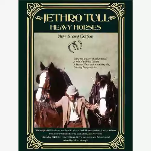 Copertina di Jethro Tull: Heavy Horses (New Shoes Edition)