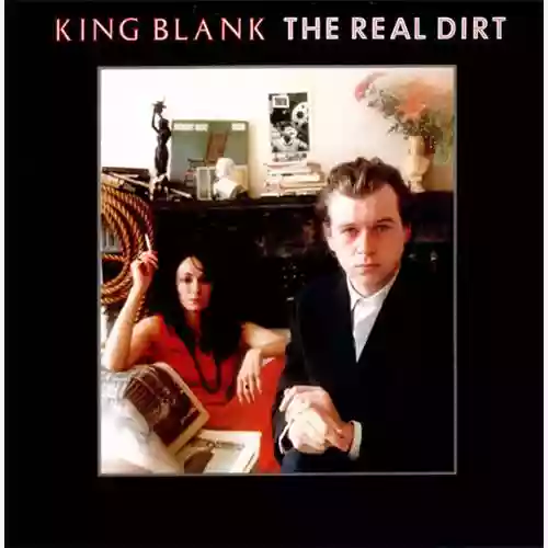 Copertina di King Blank: The Real Dirt