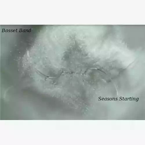 Copertina di Basset Band: Seasons Starting