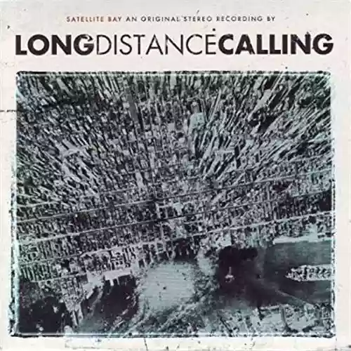 Copertina di Long Distance Calling: Satellite Bay