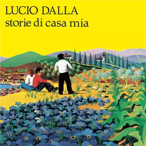 Copertina di Lucio Dalla: Storie di casa mia