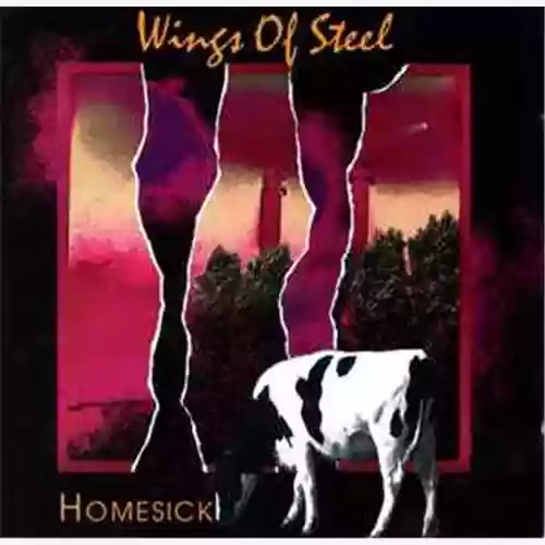 Copertina di Wings of Steel: Homesick