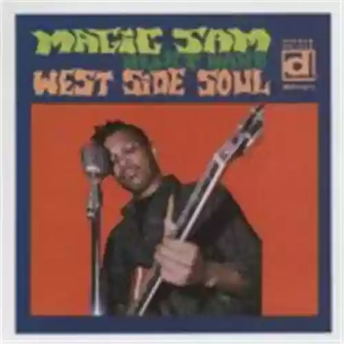 Cover Magic Sam - West Side Soul