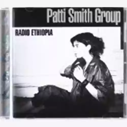 Cover Patti Smith Group - Radio Ethiopia