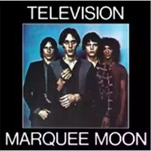 Cover Television - Marquee Moon