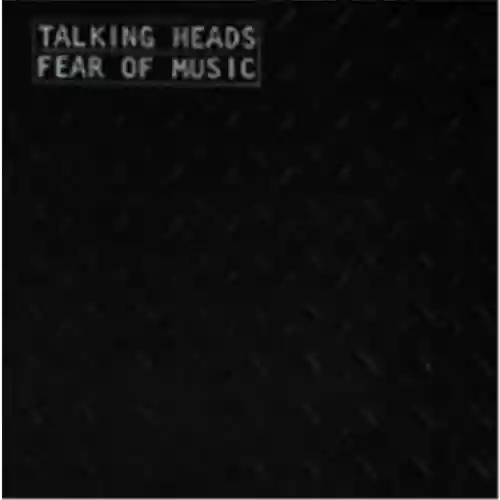 Cover Talking Heads - Fear of Music