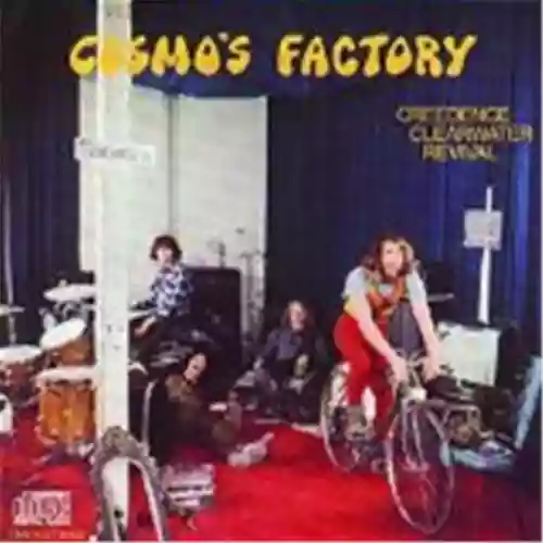 Cover Creedence Clearwater Revival - Cosmo’s Factory