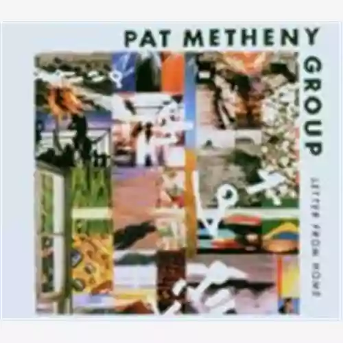 Cover Pat Metheny Group - Letter From Home