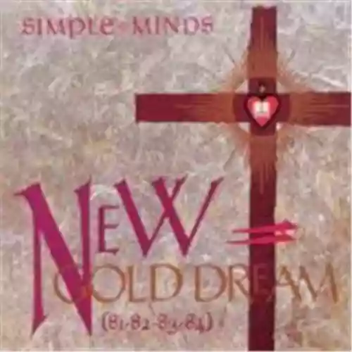 Cover Simple Minds - New Gold Dream (81-82-83-84)