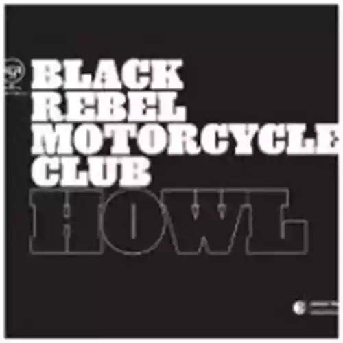 Cover Black Rebel Motorcycle Club - Howl