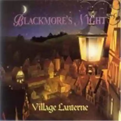 Cover Blackmore's Night - The Village Lanterne