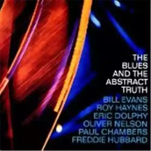 Cover Oliver Nelson - The Blues and the Abstract Truth