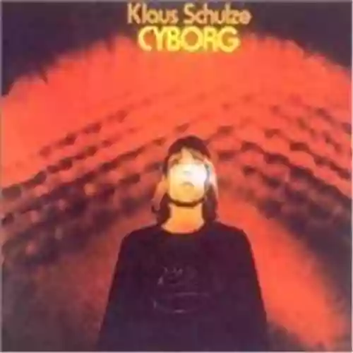 Cover Klaus Schulze - Cyborg