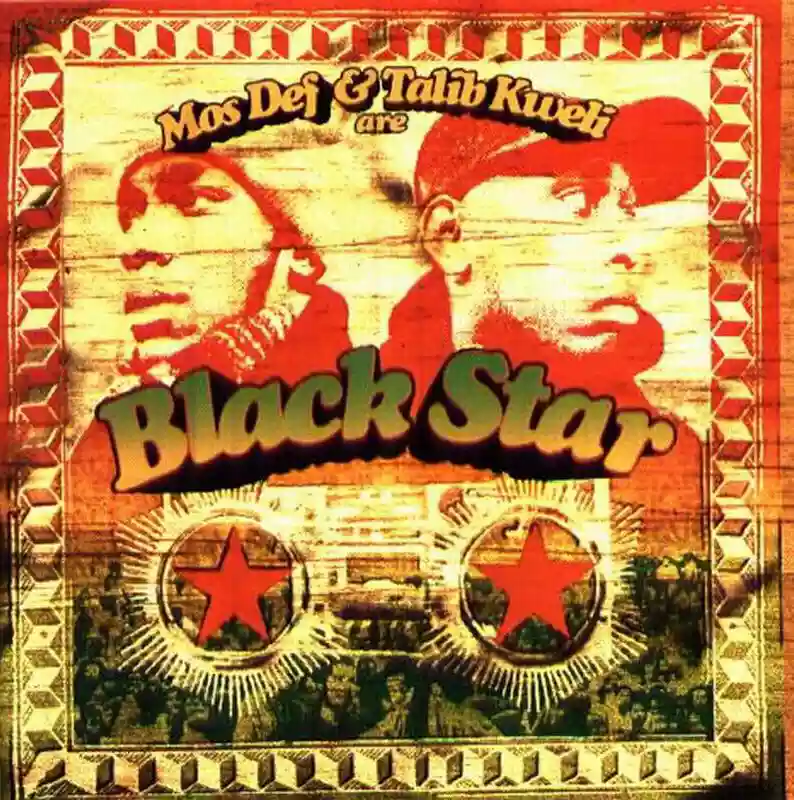 Mos Def & Talib Kweli: Mos Def & Talib Kweli Are Black Star