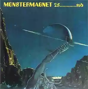 Monster Magnet: 25.........TAB