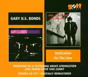 Gary u.s. Bonds: Dedication