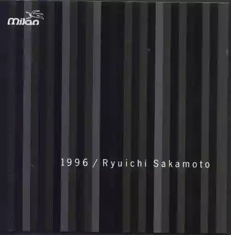 Ryuichi Sakamoto: 1996