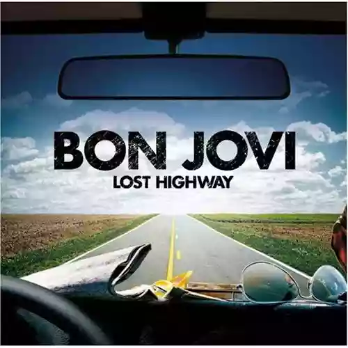 Bon Jovi: Lost Highway